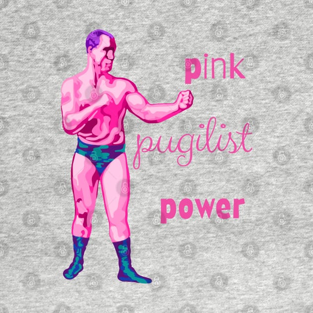 Pink Pugilist Power by Slightly Unhinged